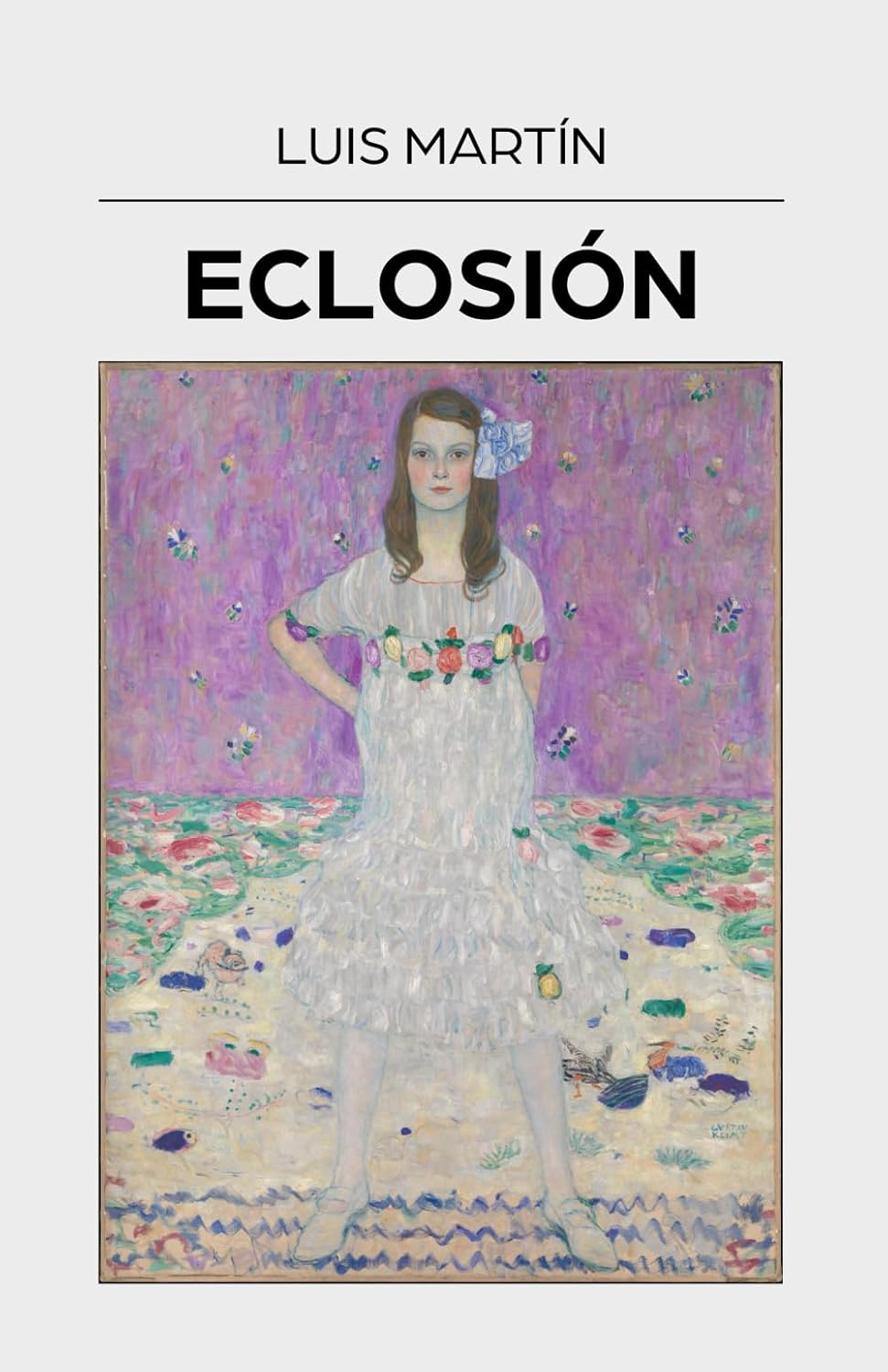 Eclosión, de Luis Martín