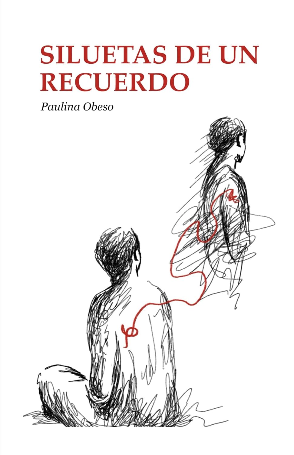 Siluetas de un recuerdo, de Paulina Obeso