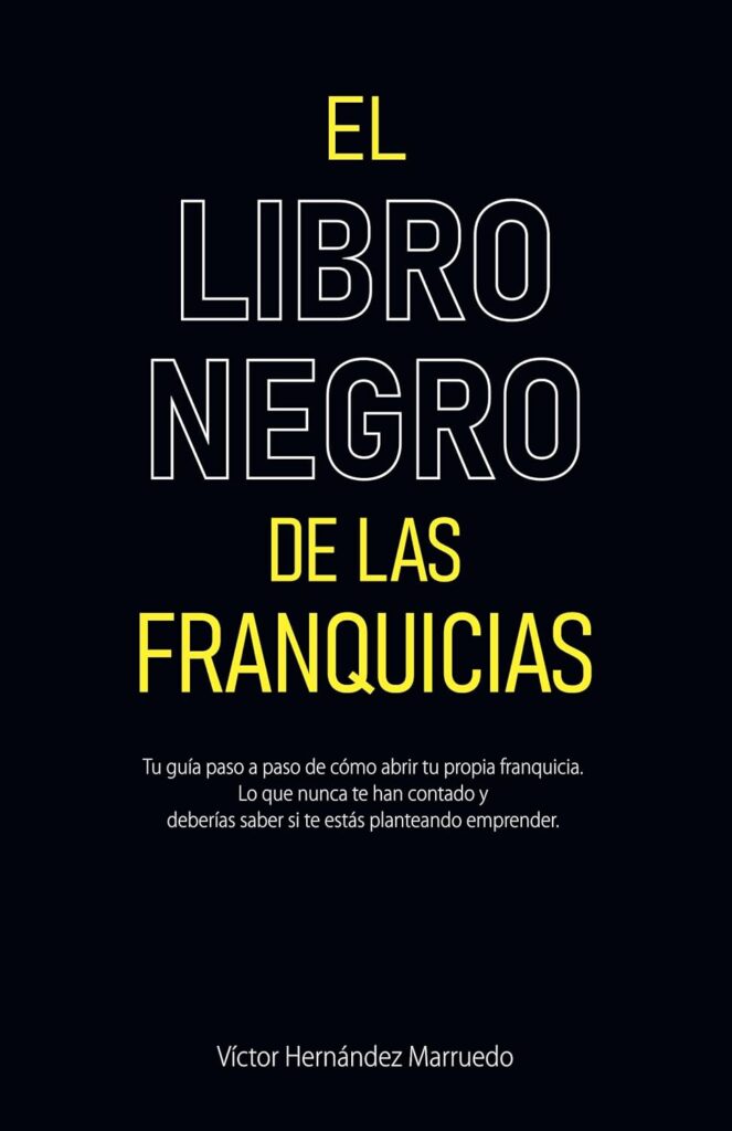 El libro negro de las franquicias, de Víctor Hernández Marruedo