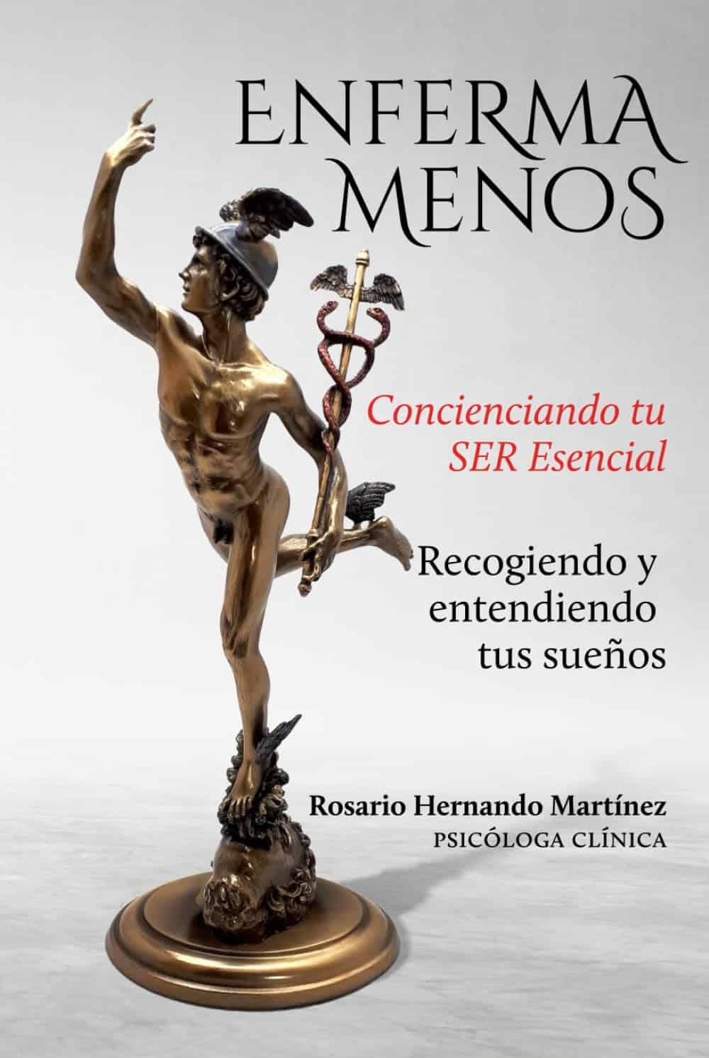 Enferma menos, de Rosario Hernando Martínez