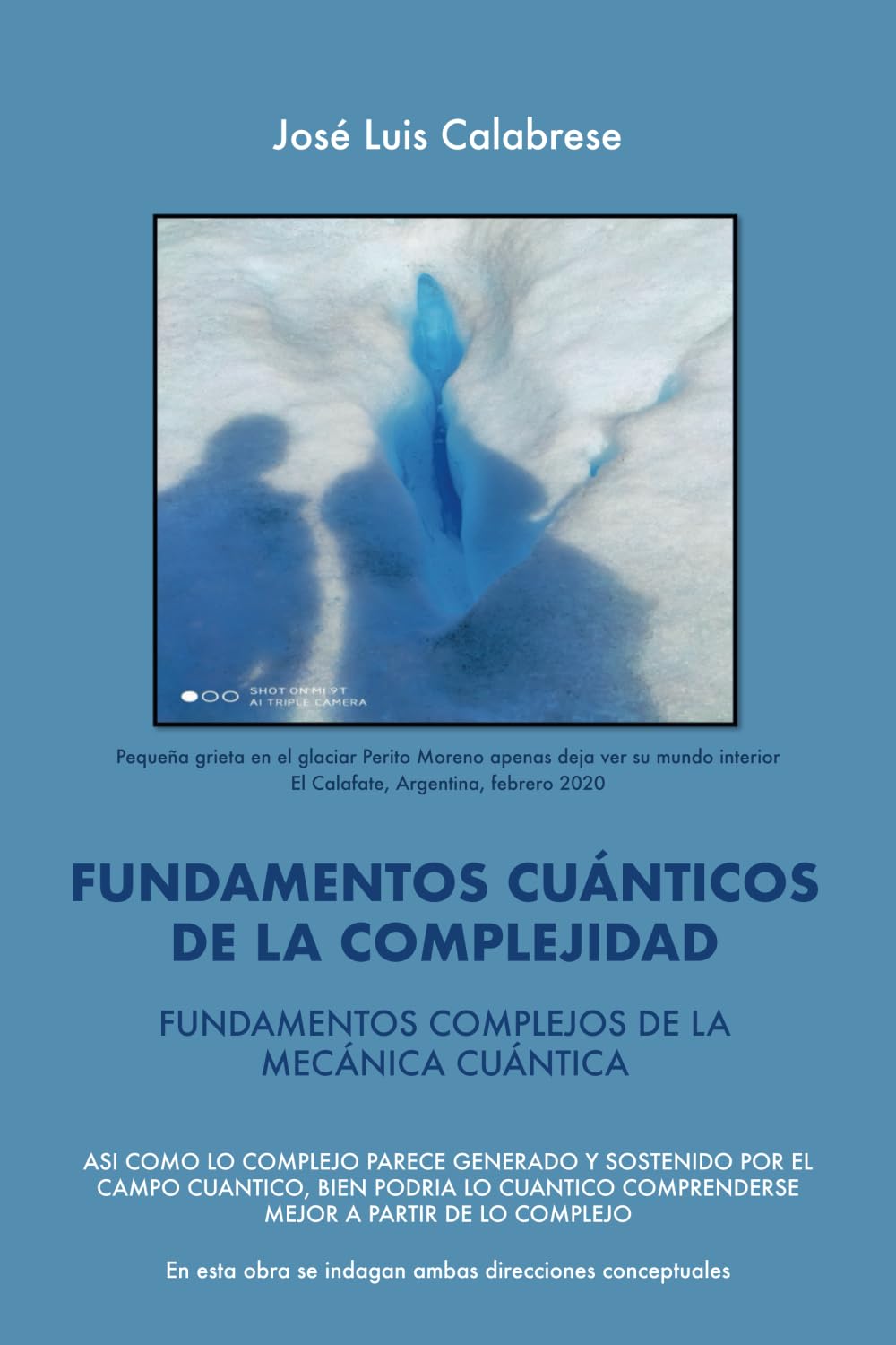 Fundamentos cuánticos de la complejidad, de José Luis Calabrese