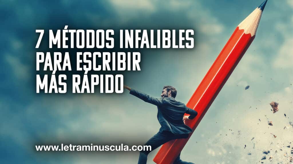 7 métodos infalibles para escribir más rápido