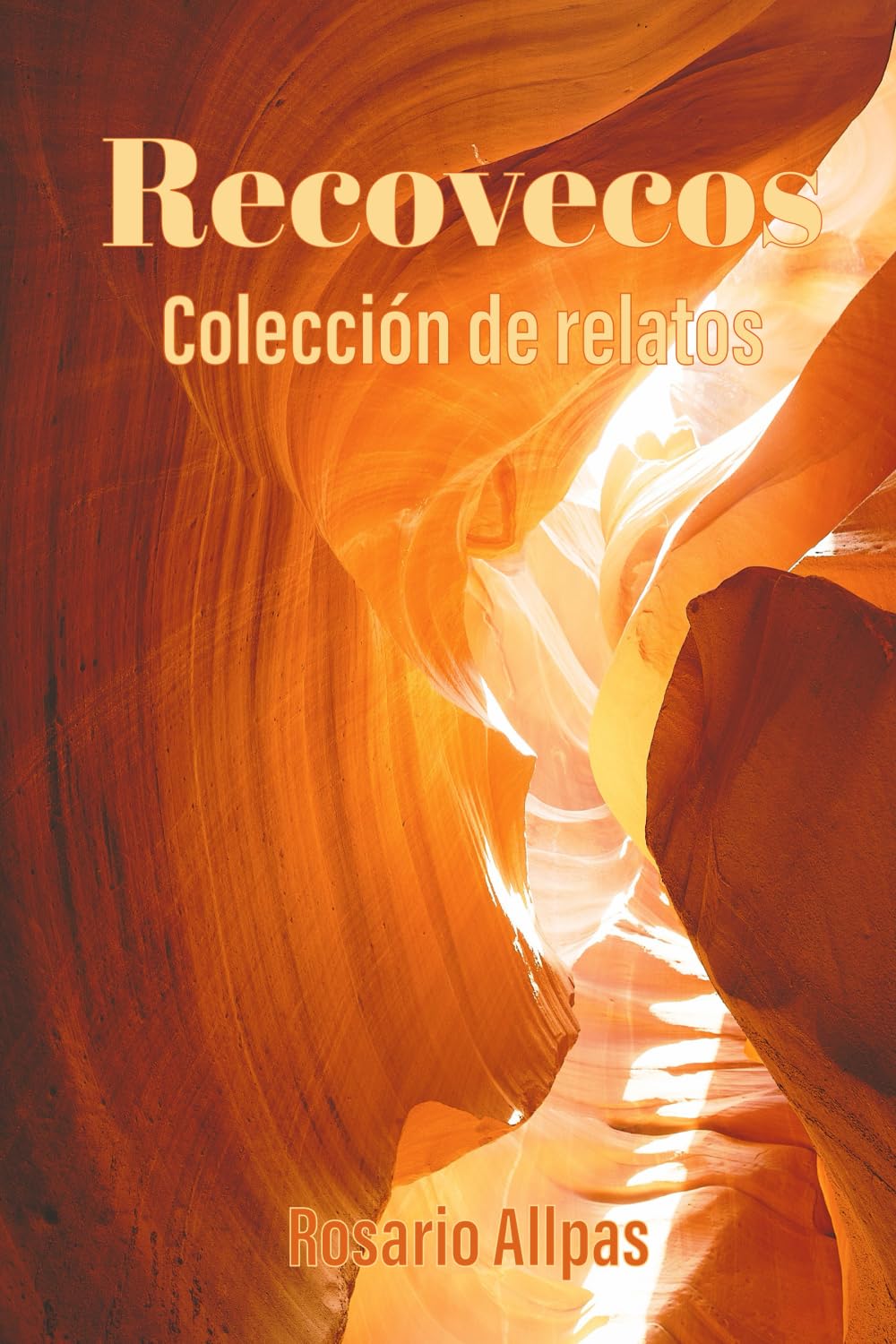 Recovecos, de Rosario Allpas