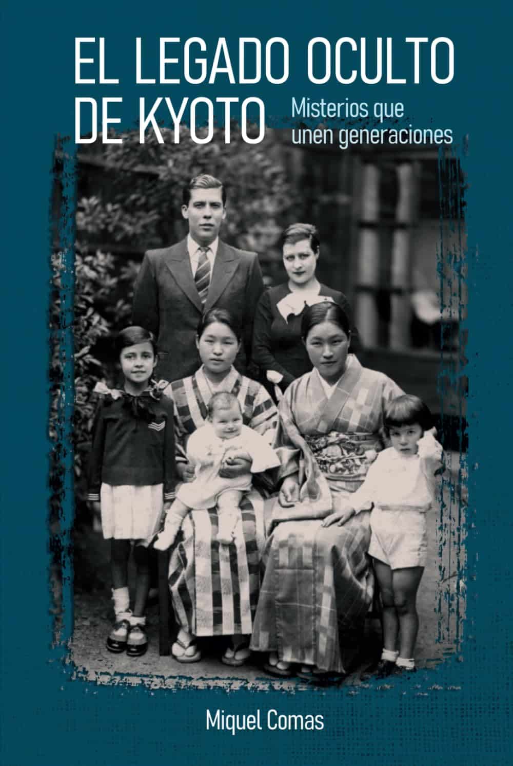 El legado oculto de Kyoto, de Miquel Comas