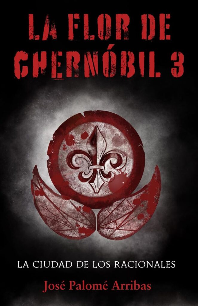 La flor de Chernóbil 3, de José Palomé Arribas