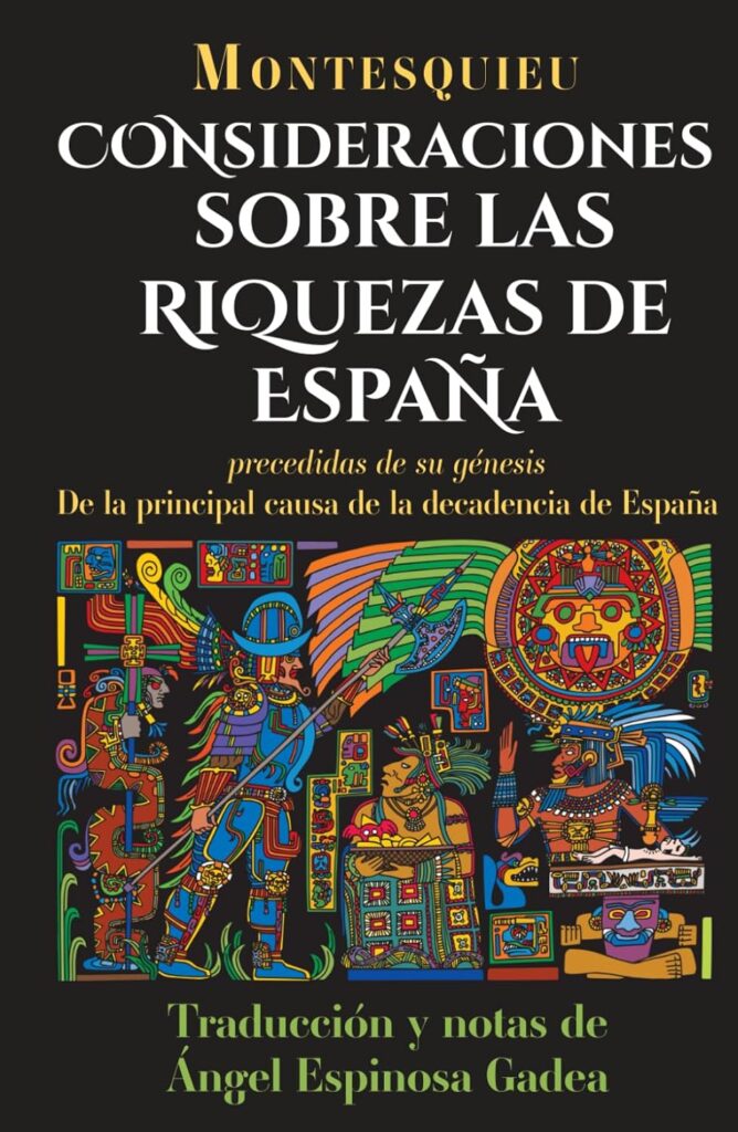 Consideraciones sobre las riquezas de España, de Montesquieu