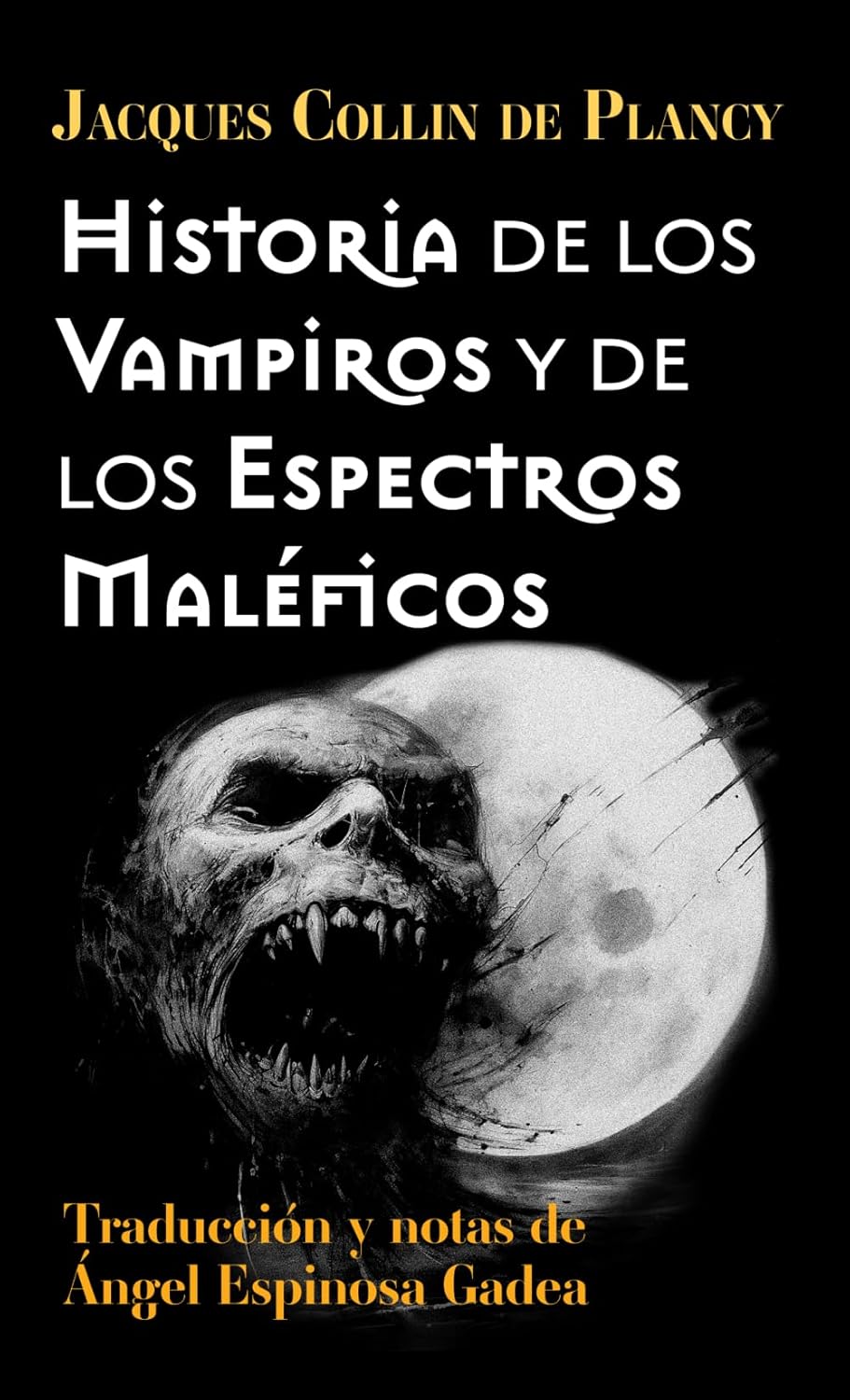 Historia de los vampiros y de los espectros maléficos, de Jacques Collin de Plancy