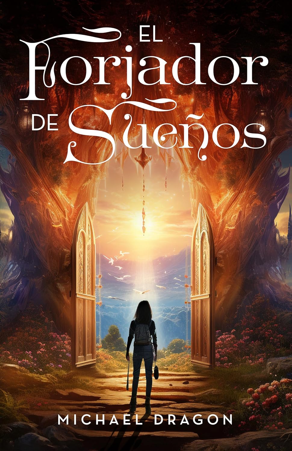 El forjador de sueños, de Michael Dragon