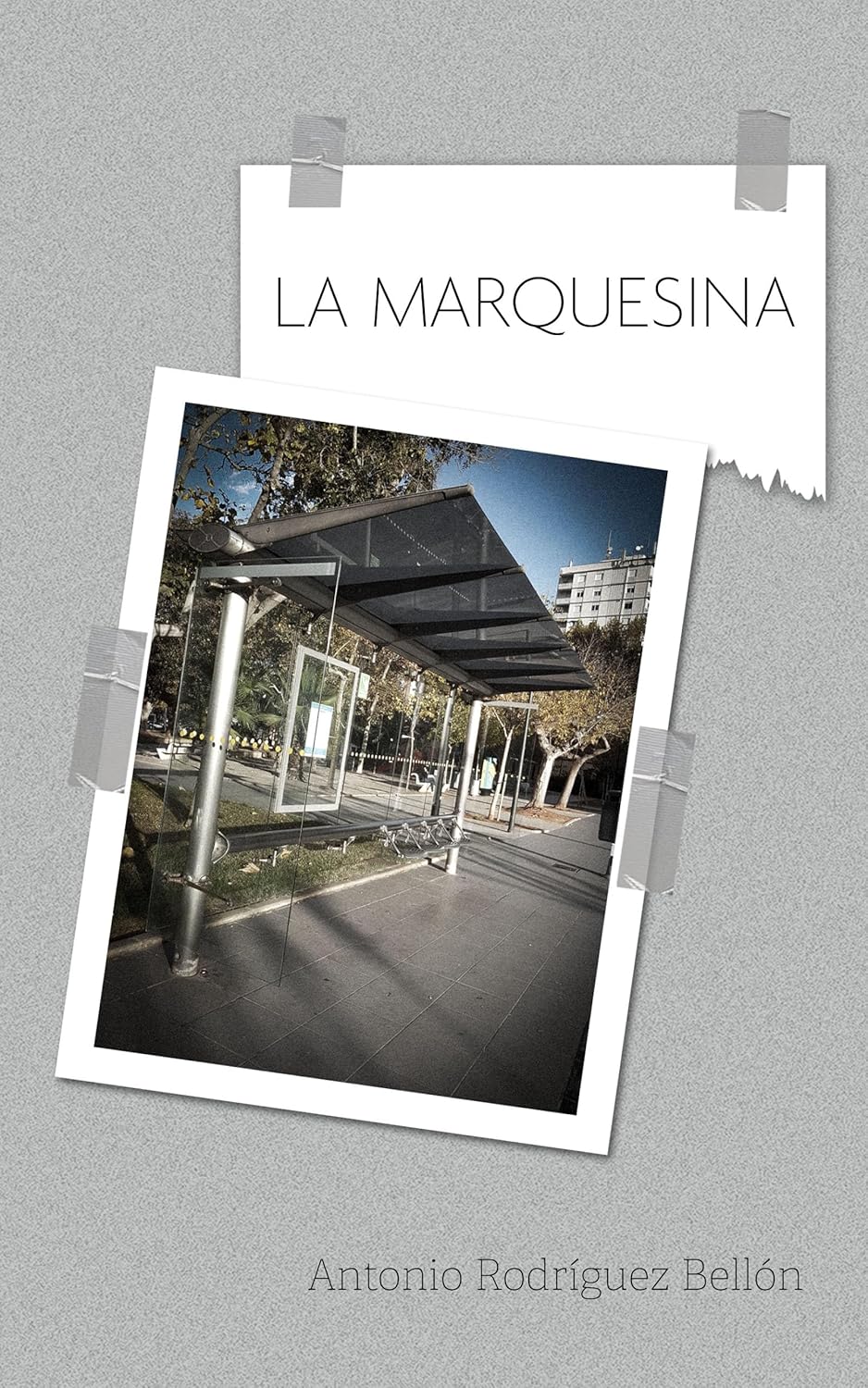 La Marquesina, de Antonio Rodríguez Bellón