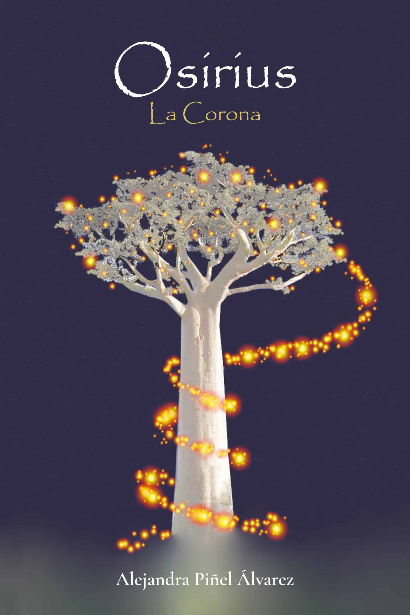 Osirius: La Corona, de Alejandra Piñel Álvares