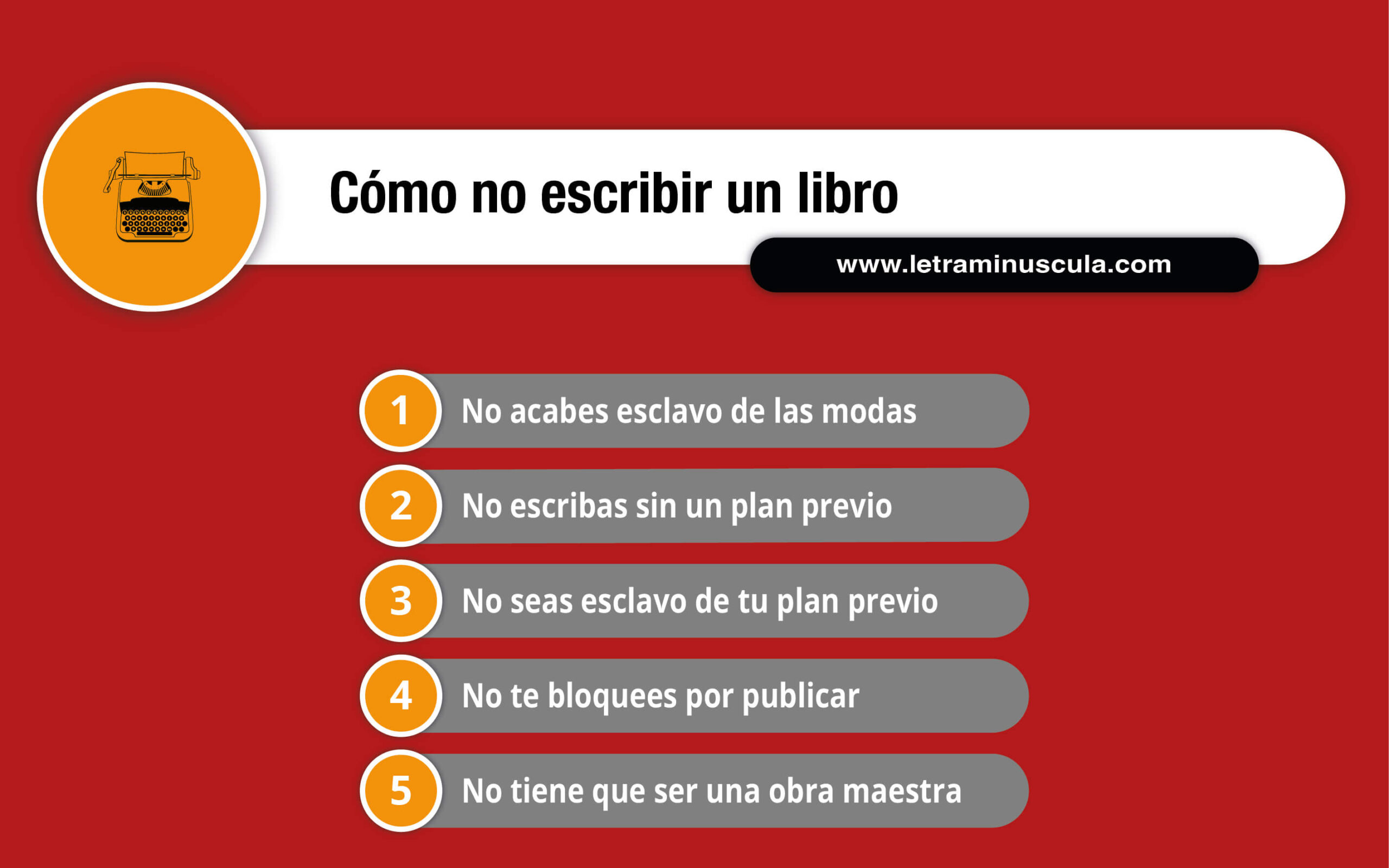 COMO NO ESCRIBIR UN LIBRO infografía