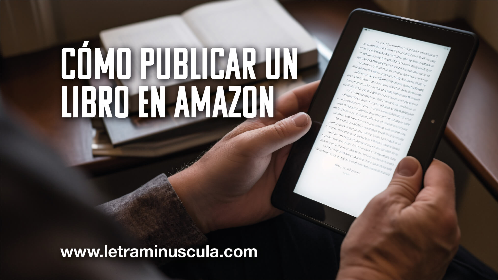 CÓMO PUBLICAR UN LIBRO EN AMAZON_MINIATURA