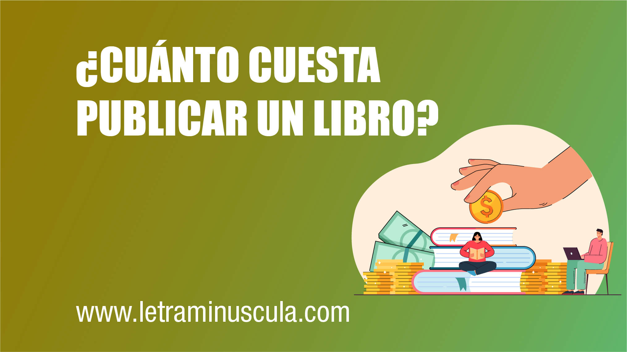 CUÁNTO CUESTA PUBLICAR UN LIBRO