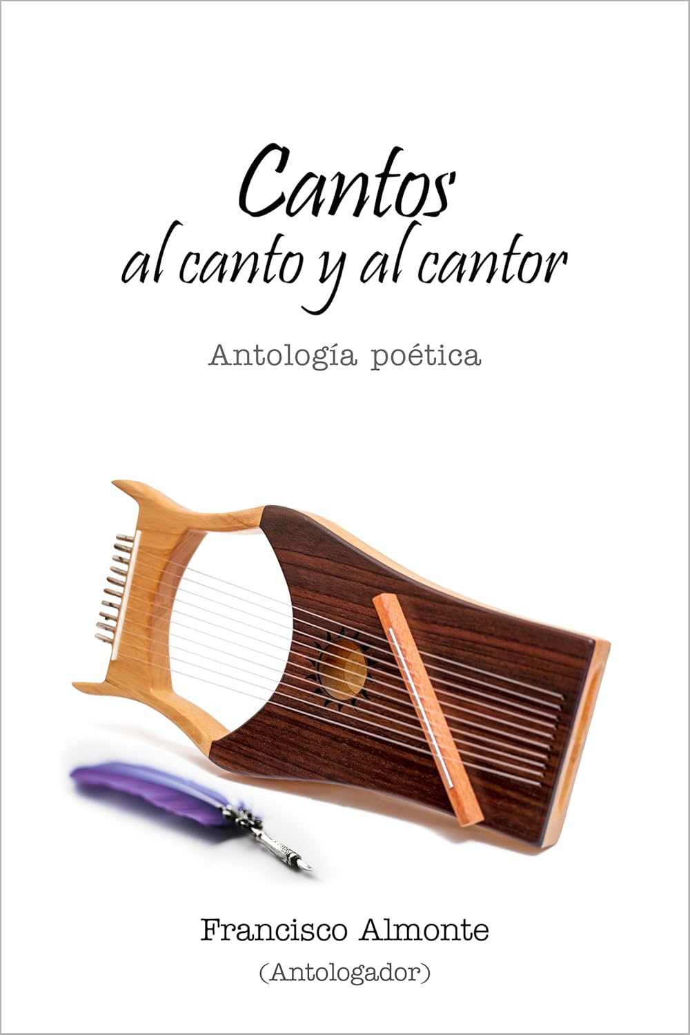 Cantos al canto y al cantor, de Francisco Almonte