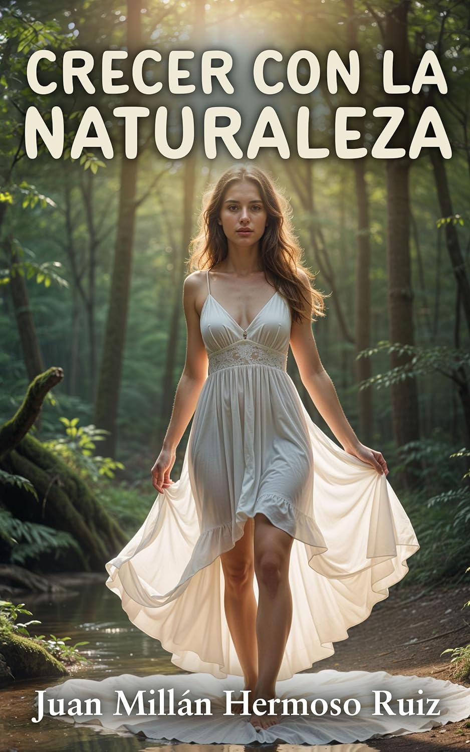 Crecer con la naturaleza, de Juan Millán Hermoso Ruiz