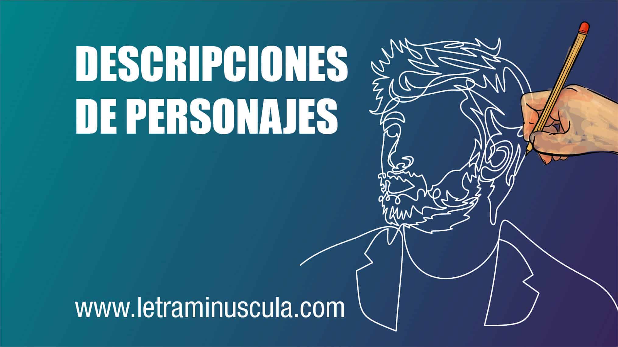 Descripciones de personajes