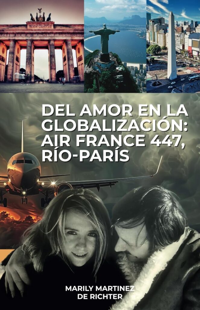 Del amor en la globalización, de Marily Martínez de Richter