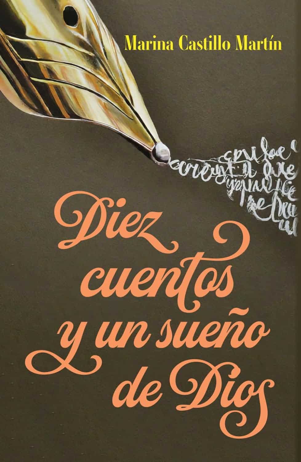 Diez cuentos y un sueño de Dios, de Marina del Mar Ruiz