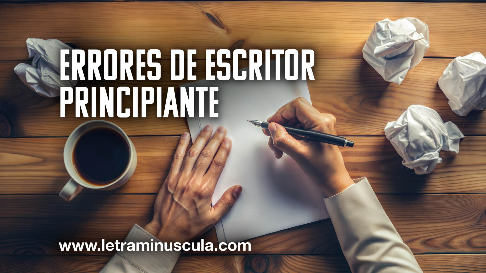 Errores de escritor principiante_MINIATURA