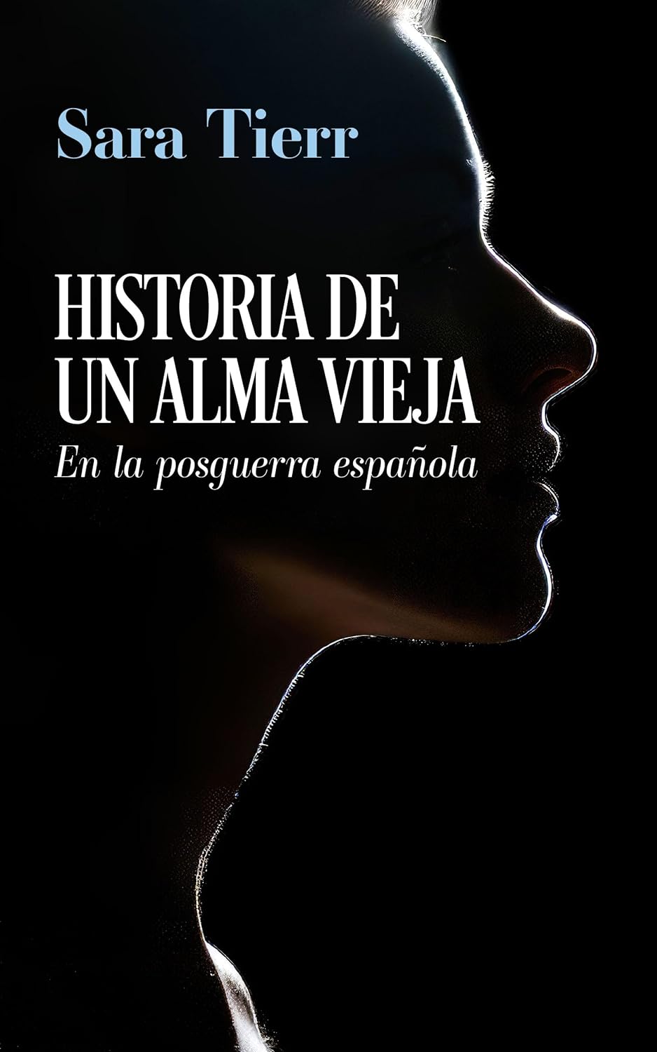 Historias de un alma vieja, de Sara Tierr