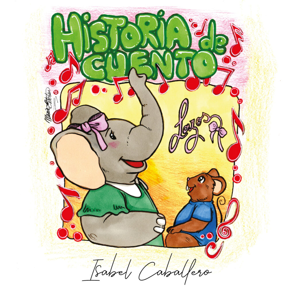 Historia de un cuento, de Isabel Cabalero