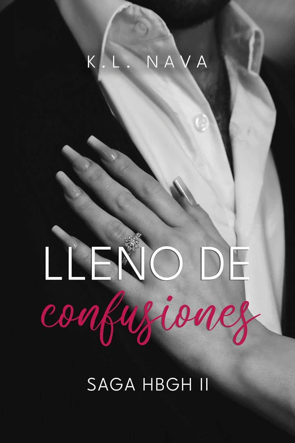 Lleno de Confusiones, de K. L. Nava