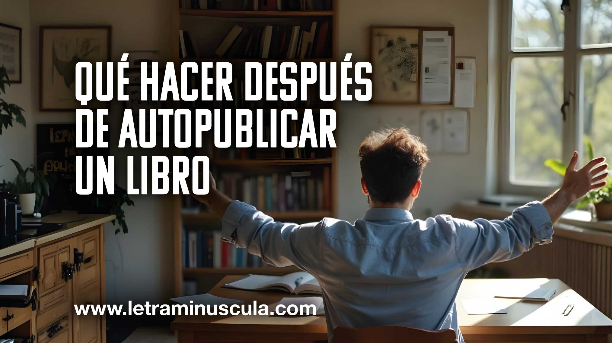 MINIATURA - Después de autopublicar