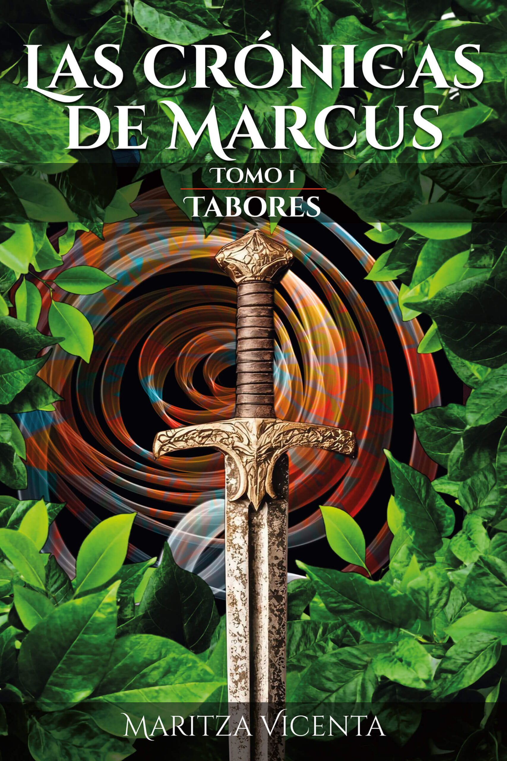 Maritza_Vicenta-Cronicas_de_Marcus_Tomo1