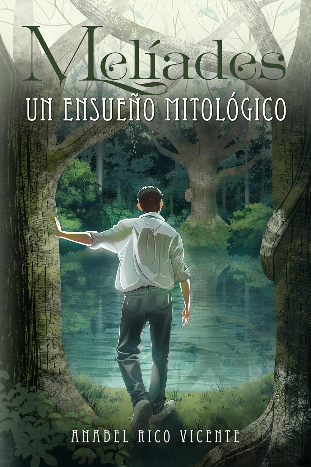 Melíades, un ensueño mitológico, de Anabel Rico Vicente