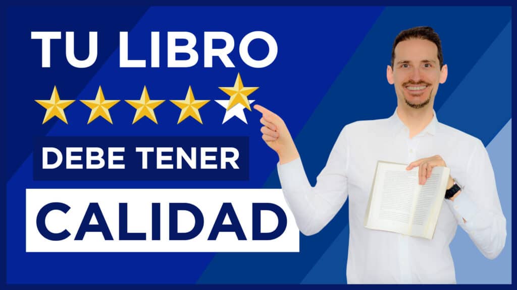 Tu libro debe tener calidad