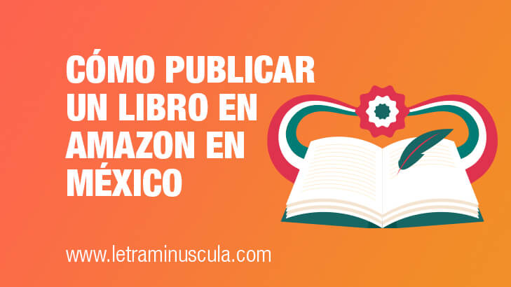 Miniatura blog Cómo publicar un libro en Amazon en México