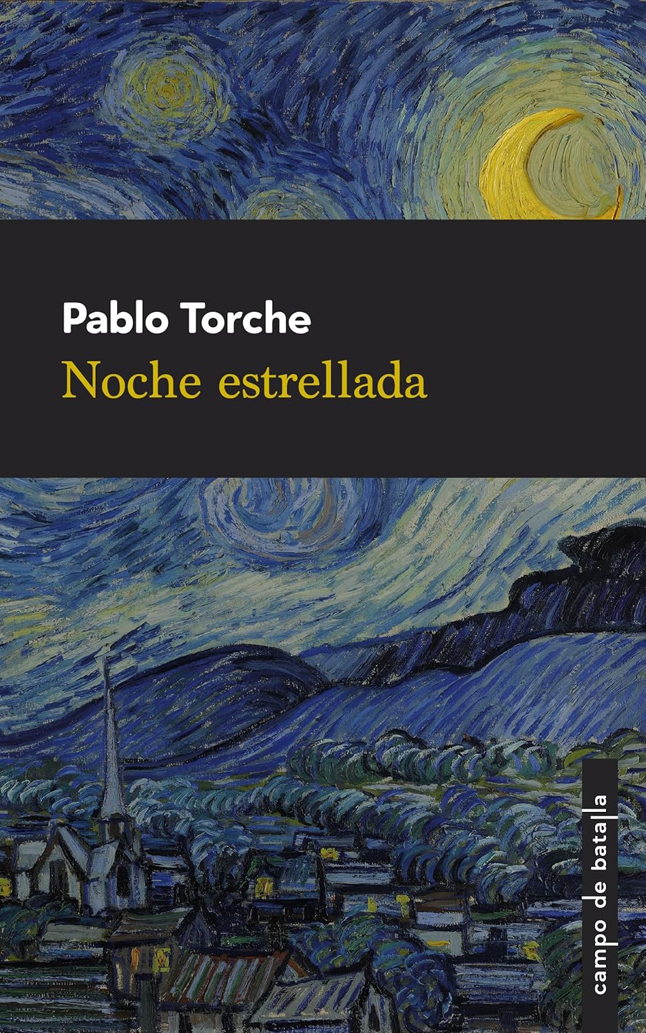 Noche estrellada, de Pablo Torche