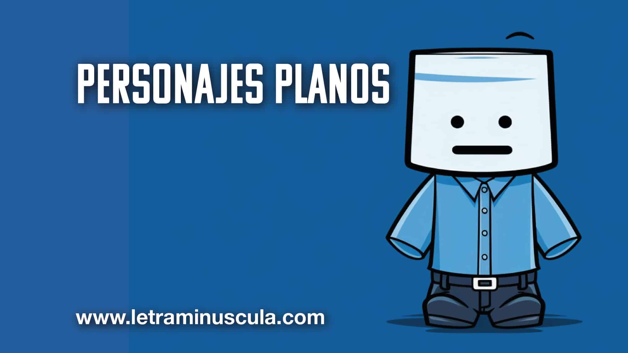 PERSONAJES PLANOS_MINIATURA