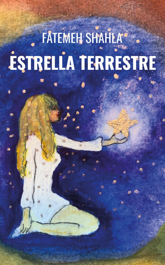 Estrella terrestre, de Fatemeh Shahla