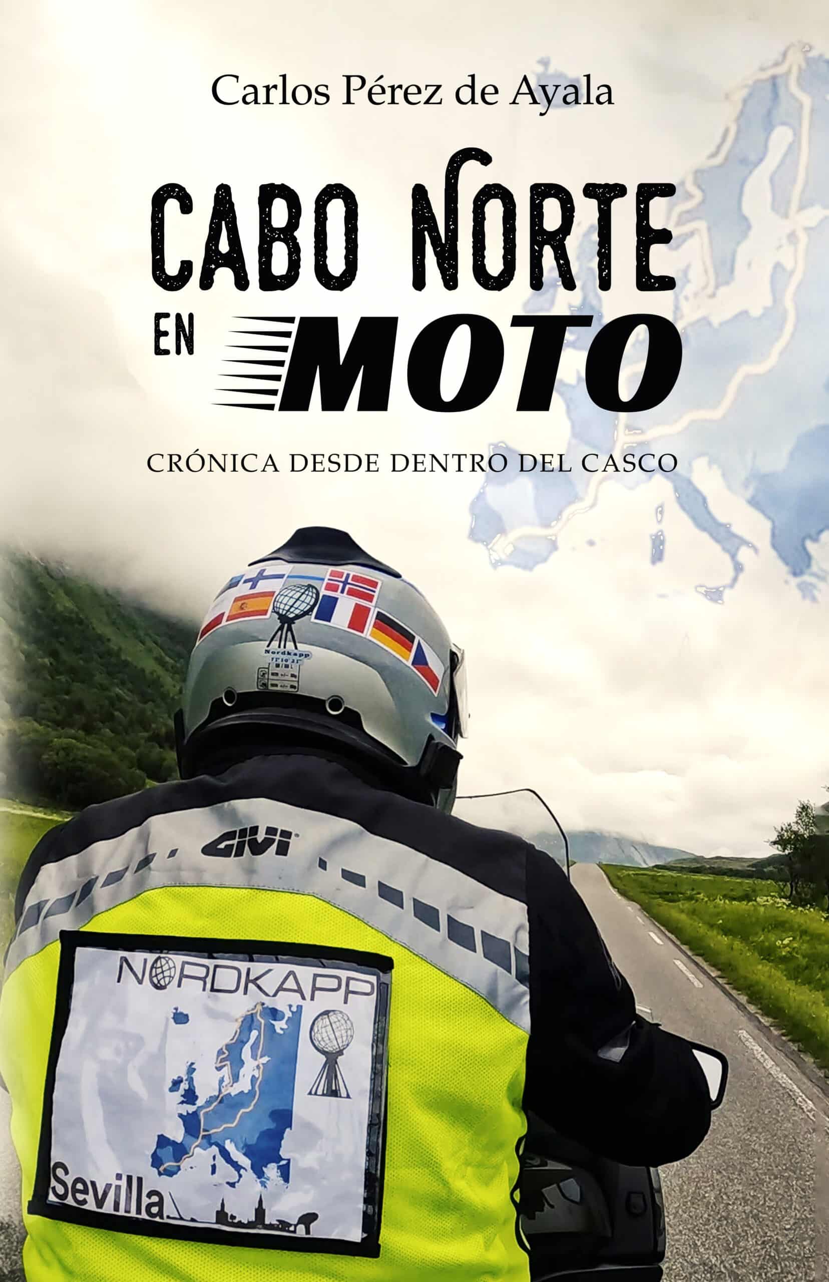 Cabo Norte en moto, de Carlos Pérez de Ayala