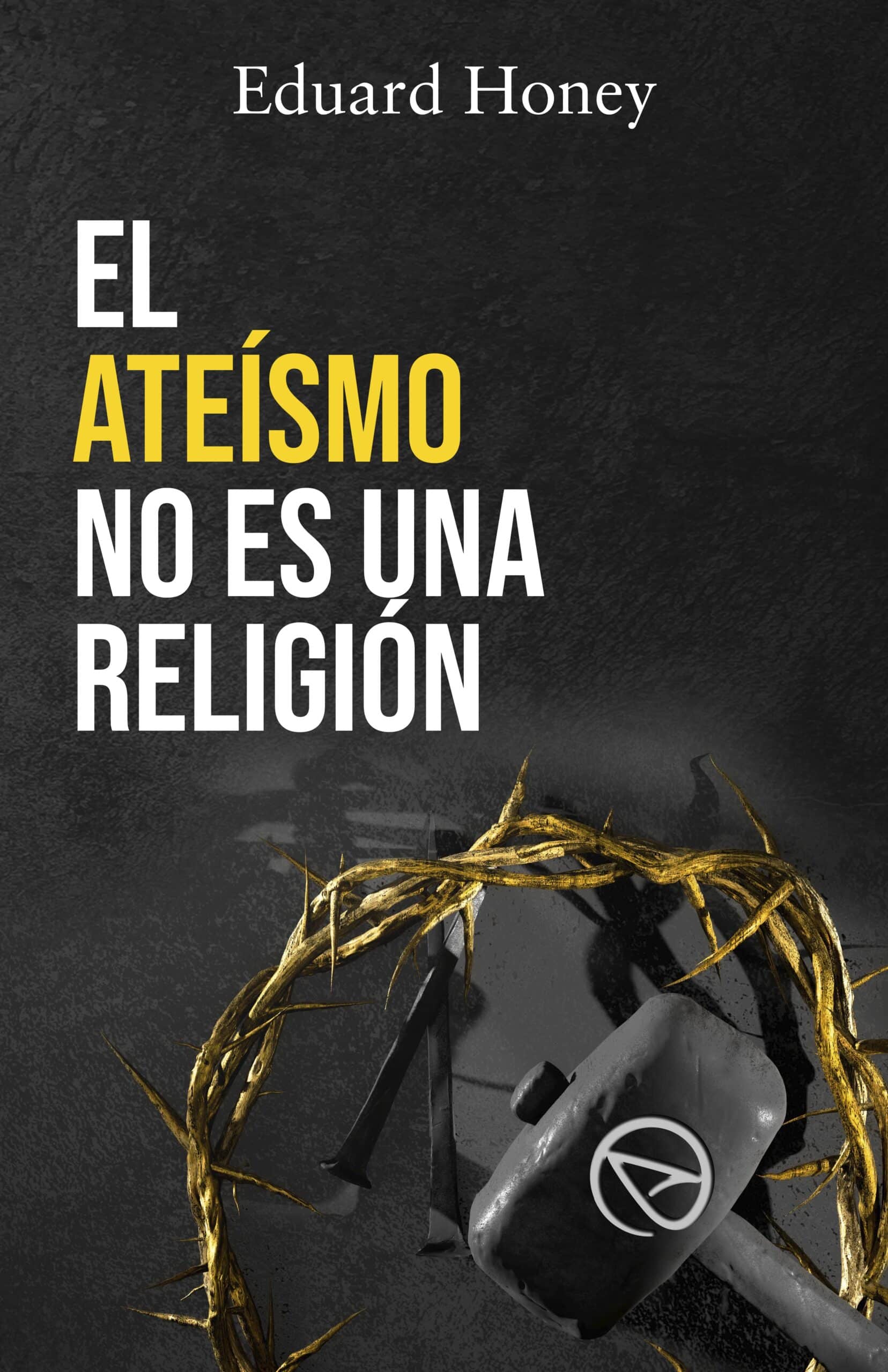 EL ATEISMO NO ES UNA RELIGION