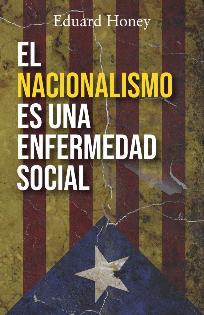 EL NACIONALISMO ES UNA ENFERMEDAD SOCIAL