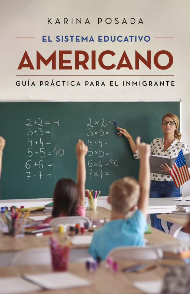 El sistema educativo americano, de Karina Posada