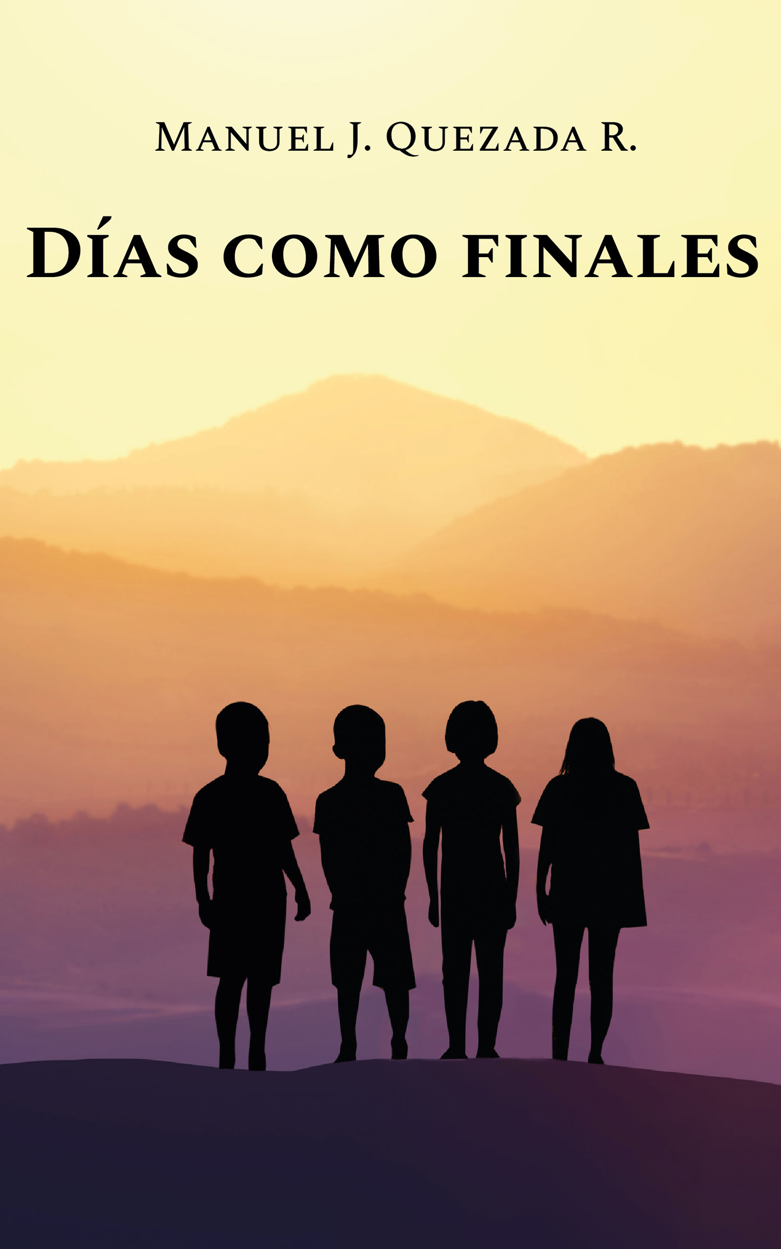 Días como finales, de Manuel Quezada