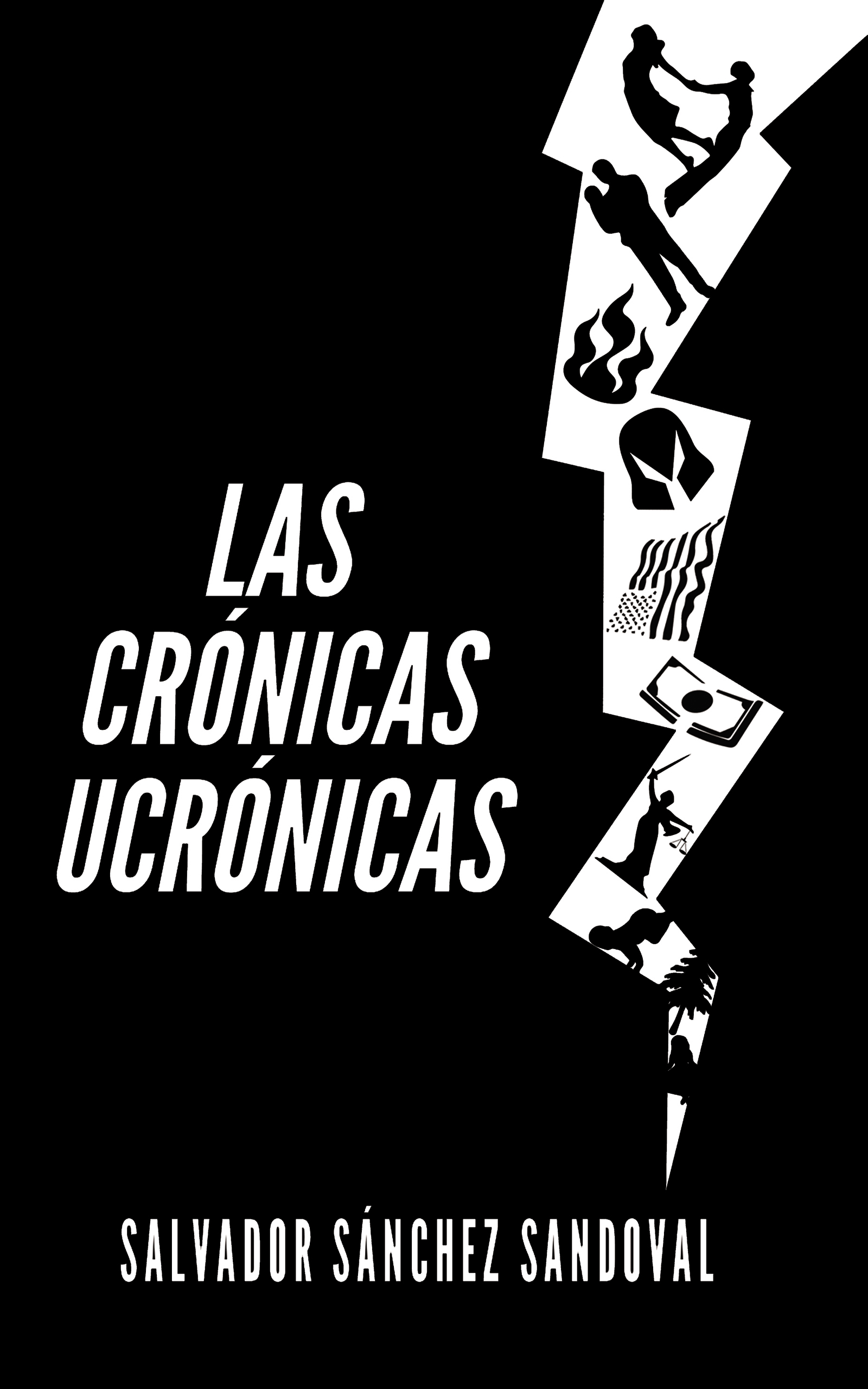 Portada EBook Las crónicas ucrónicas SALVADOR SÁNCHEZ SANDOVAL