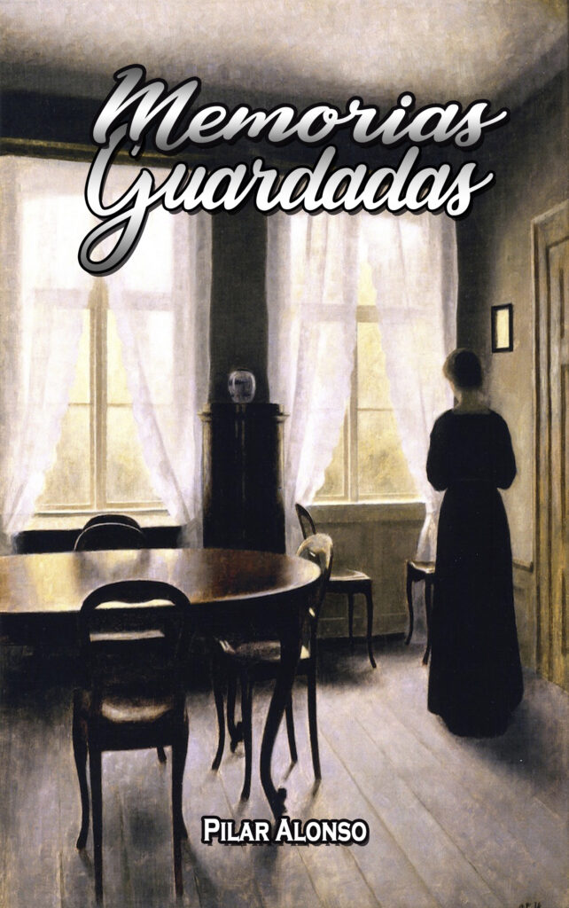 Memorias guardadas PILAR ALONSO