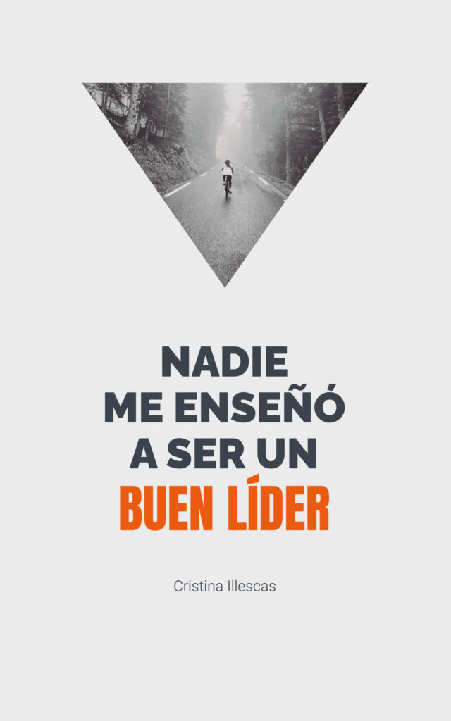 Portada Ebook Nadie me enseñó a ser un buen líder