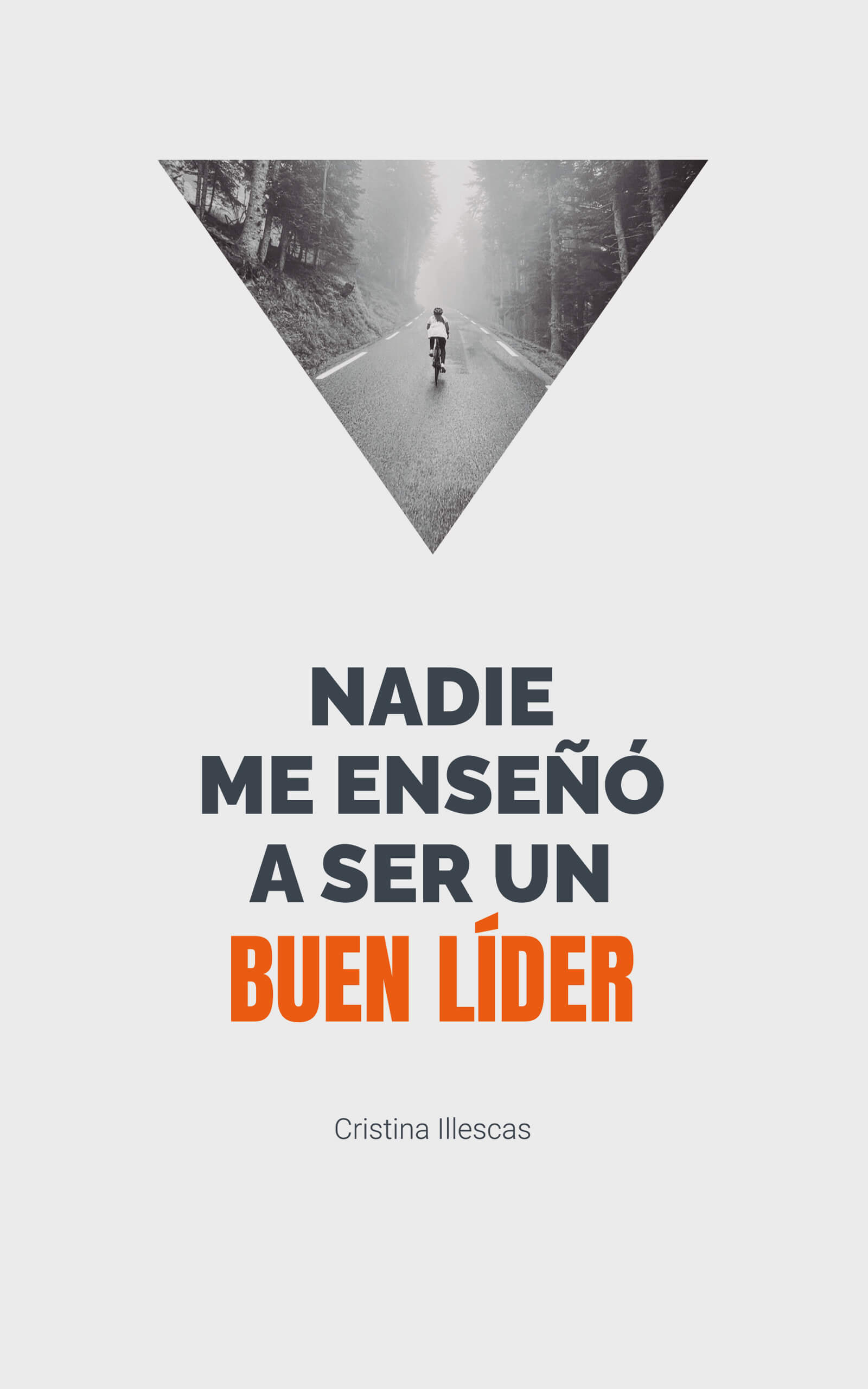 Portada Ebook Nadie me enseñó a ser un buen líder