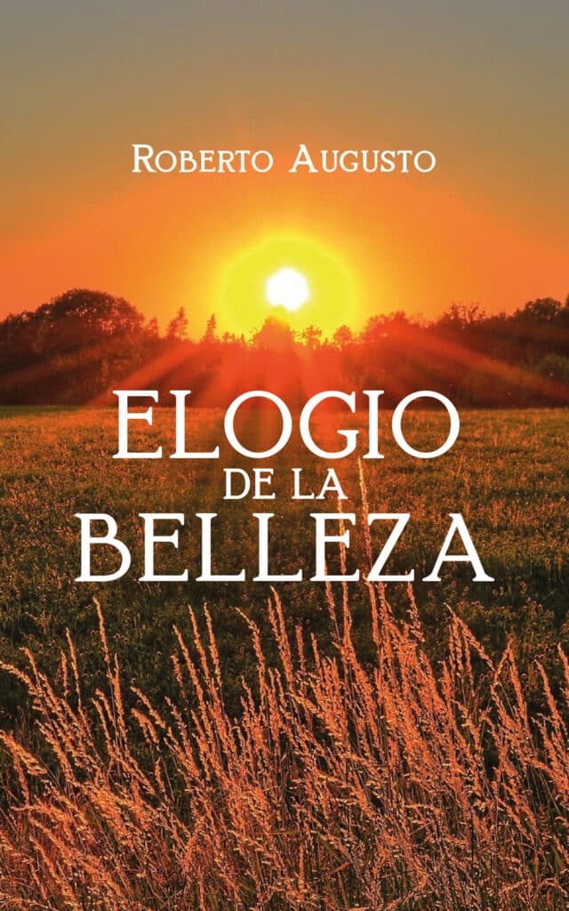 Elogio de la belleza, de, Roberto Augusto