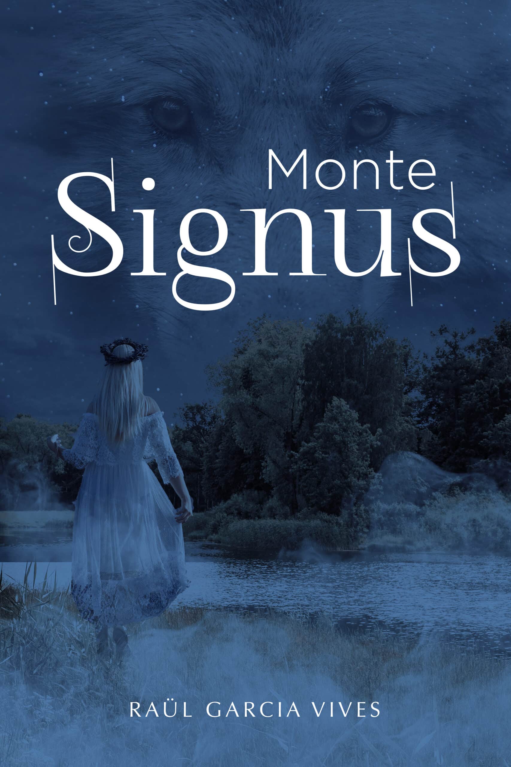 Monte Signus, de Raül Garcia Vives