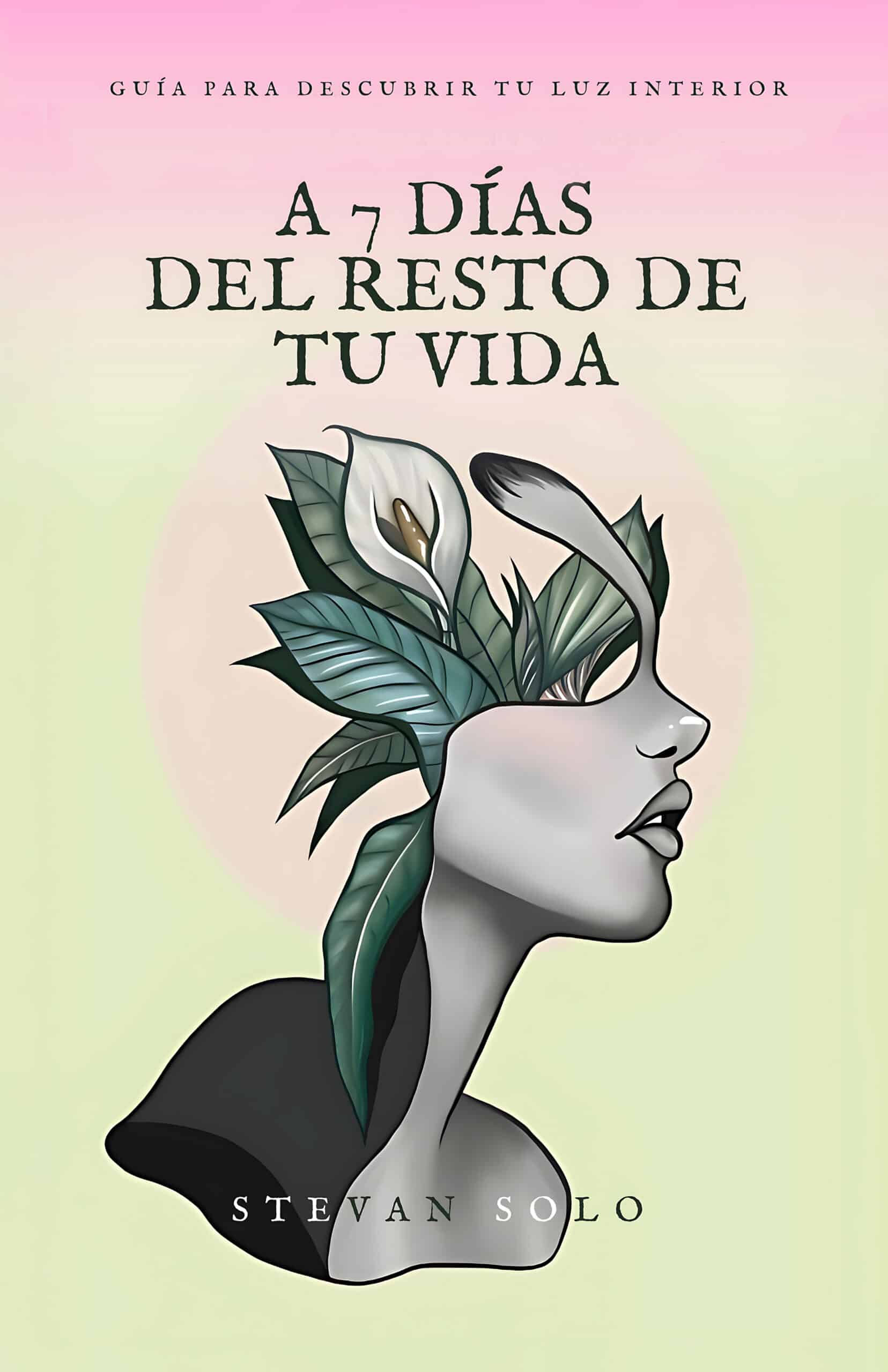 Portada eBook - A 7 DIAS DEL RESTO DE TU VIDA