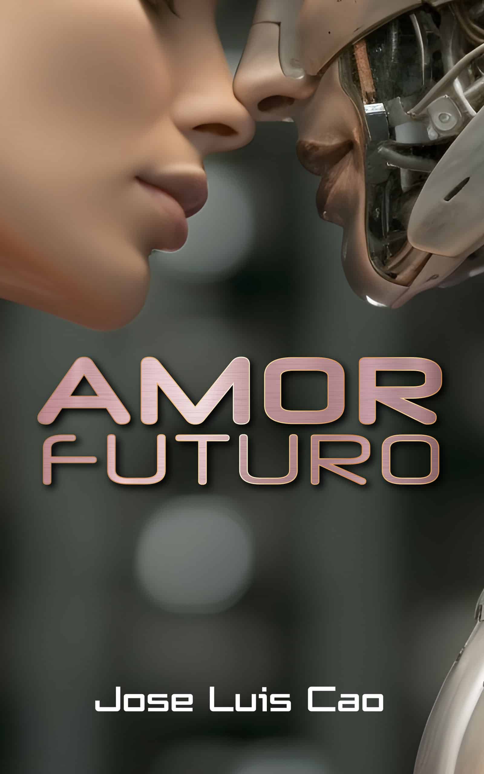 Amor futuro, de Jose Luis Cao