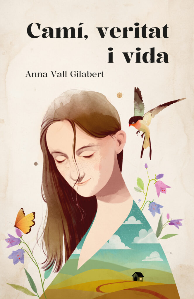 Camí, veritat i vida, de l'Anna Vall Gilabert
