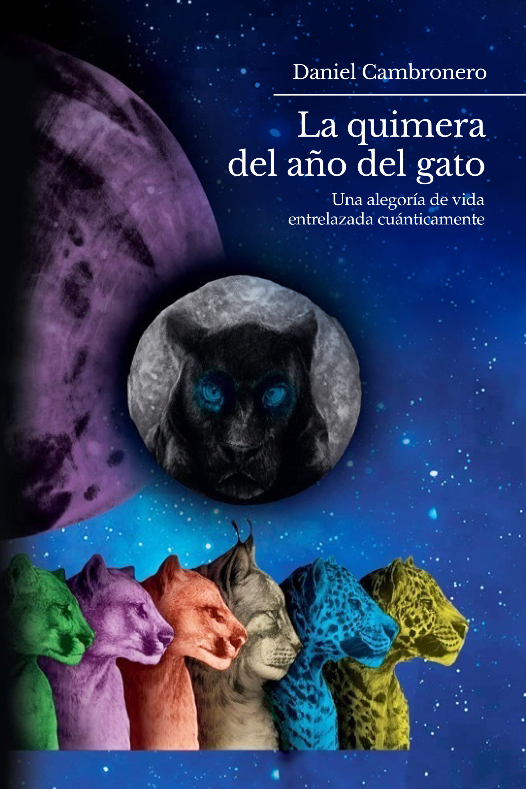 La quimera del año del gato, de Daniel Cambronero