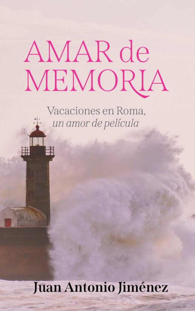 Amar de memoria, de Juan Antonio Jiménez